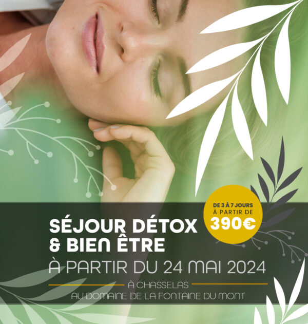 Séjour Détox & Bien être - Mai 2024