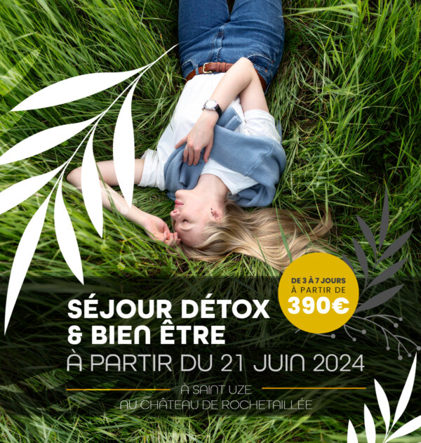 Séjour Détox & Bien être - 21 juin 2024